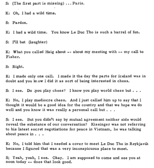 Kissinger jokes about using Fischer to advance his global chess game.