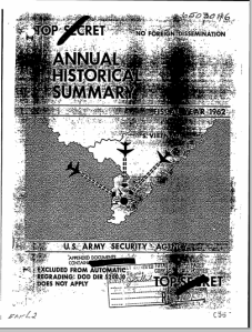 The NSAs response to our FOIA appeal ignored the previous declassification of once tightly-held Vietnam-era SIGINT documents. 