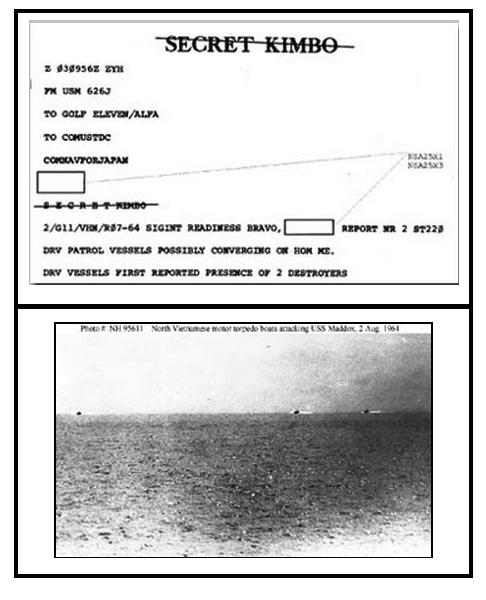 Top: Gulf of Tonkin Signals Intercepts; Below: Photograph taken from USS Maddox (DD-731) during her engagement with three North Vietnamese motor torpedo boats in the Gulf of Tonkin, 2 August 1964.