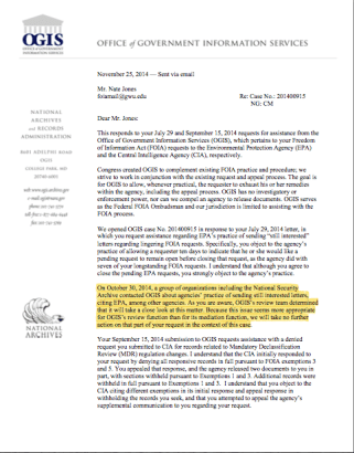 "As you are aware, OGIS’s review team determined that it will take a close look at this matter. "