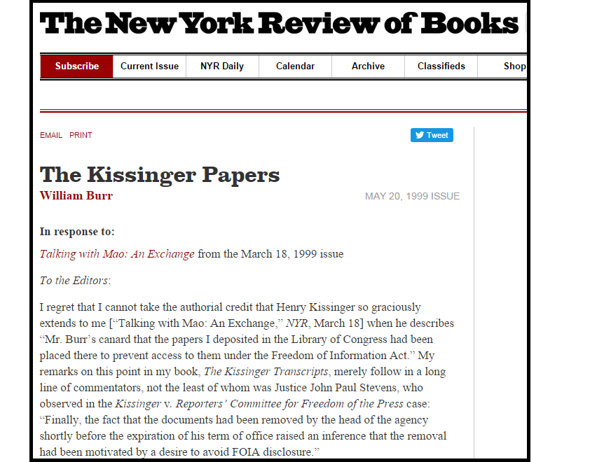 Kissinger called the Archives Bill Burr "canard" for repeating that Kissinger "deposited" his records at the Library of Congress to avoid the FOIA.