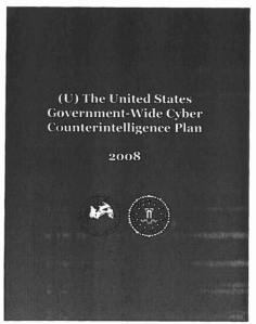 he United States Government-Wide Cyber Counterintelligence [CI] Plan.