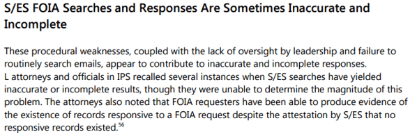 "These procedural weaknesses, coupled with the lack of oversight by leadership and failure to routinely search emails, appear to contribute to inaccurate and incomplete responses."
