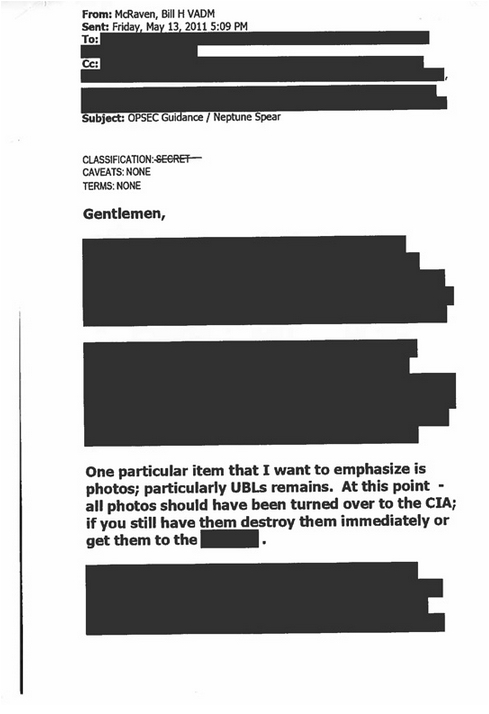 An email, released under FOIA, showing that, U.S. Special Operations Commander, Admiral William McRaven, ordered the immediate destruction of any photos of the death of Osama bin Laden.